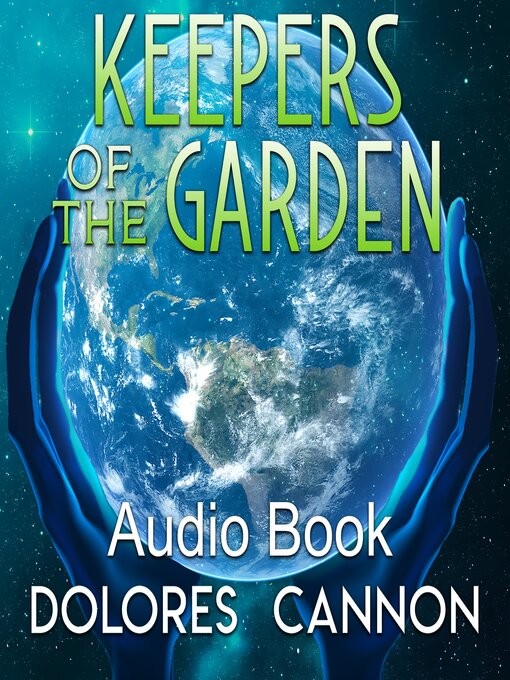 Title details for Keepers of the Garden by Dolores Cannon - Wait list